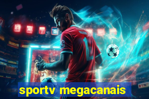 sportv megacanais